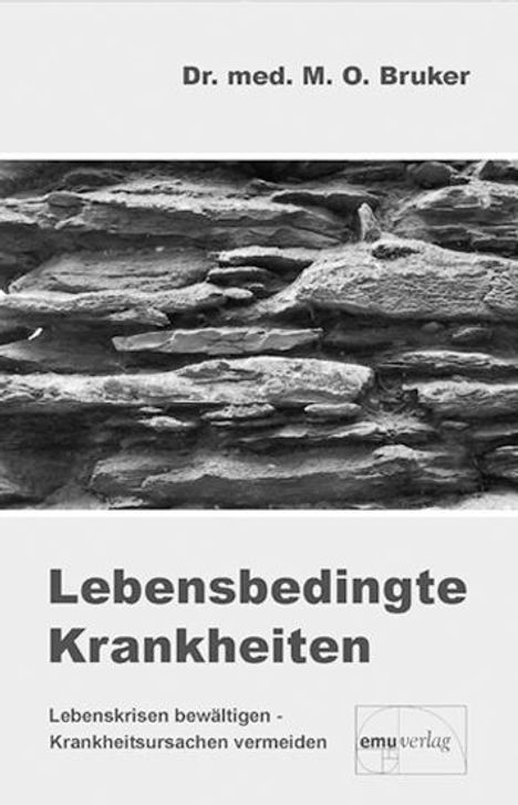 Max Otto Bruker: Lebensbedingte Krankheiten, Buch