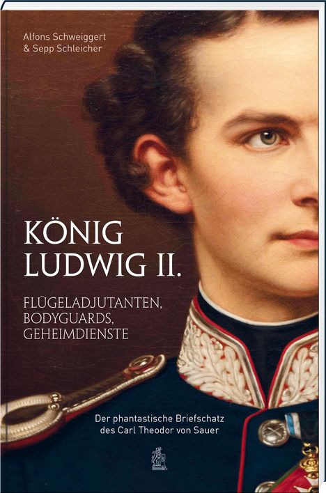 Alfons Schweiggert: König Ludwig II., Buch