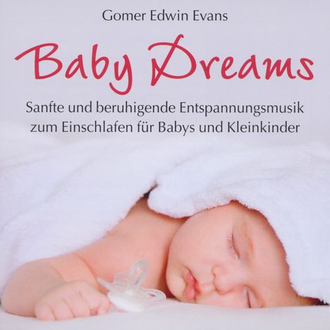 Gomer Edwin Evans: Baby Dreams, CD