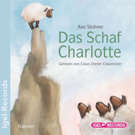 Anu Stohner: Das Schaf Charlotte, CD