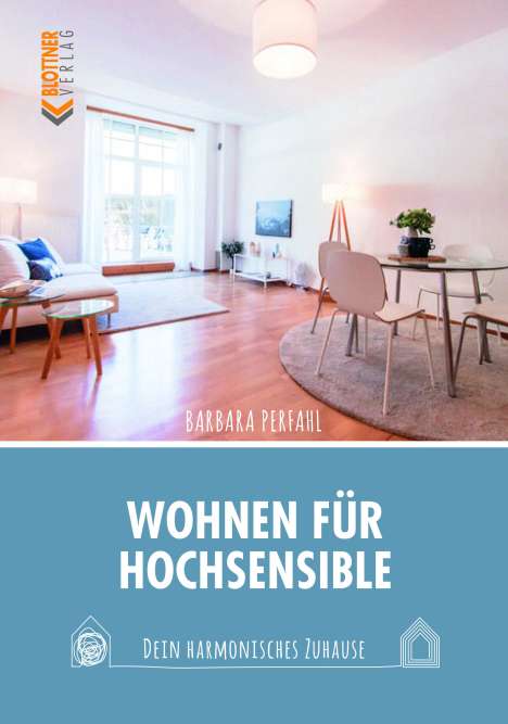Barbara Perfahl: Wohnen für Hochsensible, Buch