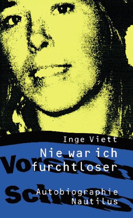 Inge Viett: Nie war ich furchtloser, Buch