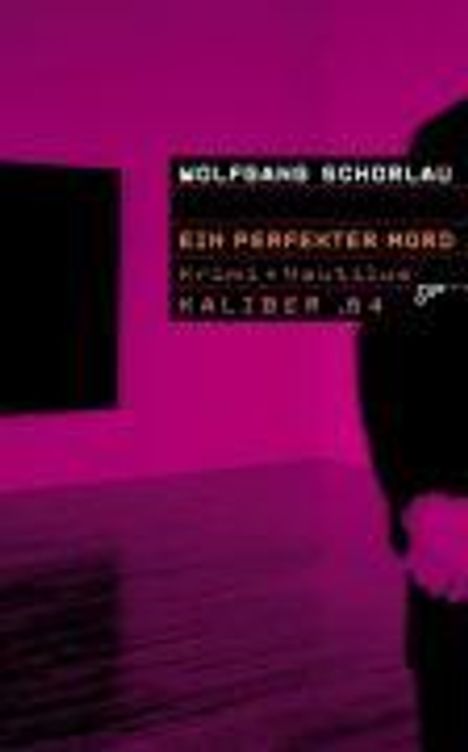 Wolfgang Schorlau: Ein perfekter Mord, Buch