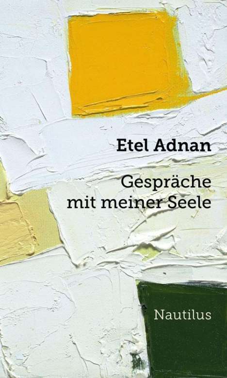 Etel Adnan: Gespräche mit meiner Seele, Buch