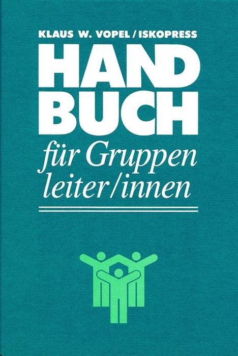 Klaus W. Vopel: Handbuch für Gruppenleiter/innen, Buch