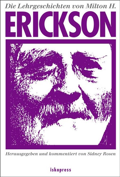 Milton H. Erickson: Die Lehrgeschichten von Milton H. Erickson, Buch