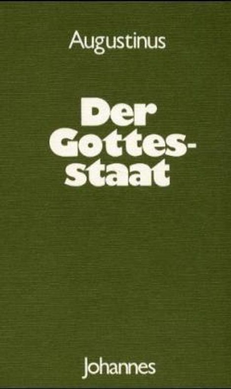 Aurelius Augustinus: Der Gottesstaat, Buch