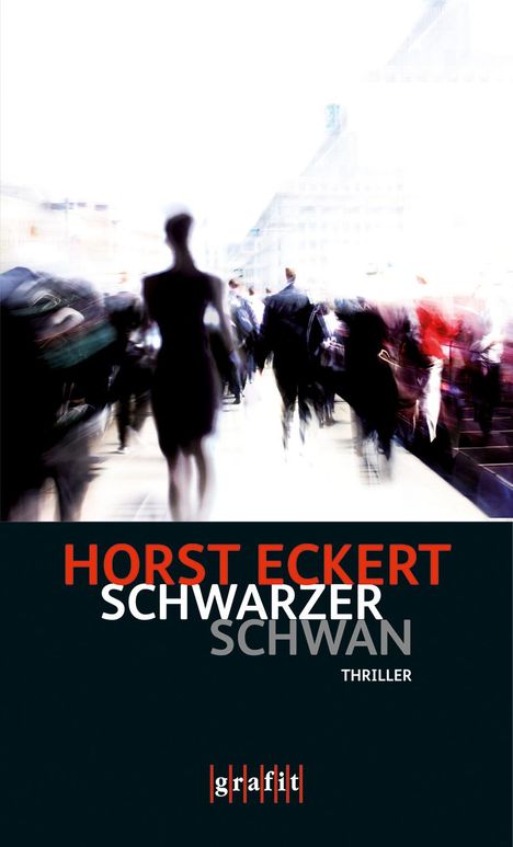 Horst Eckert: Eckert, H: Schwarzer Schwan, Buch