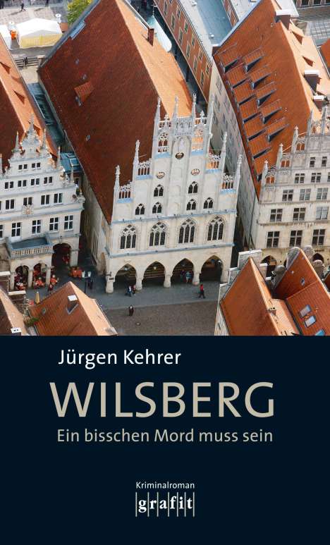 Jürgen Kehrer: Wilsberg - Ein bisschen Mord muss sein, Buch