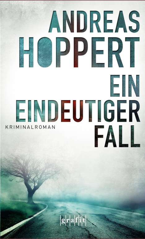 Andreas Hoppert: Hoppert, A: Ein eindeutiger Fall, Buch