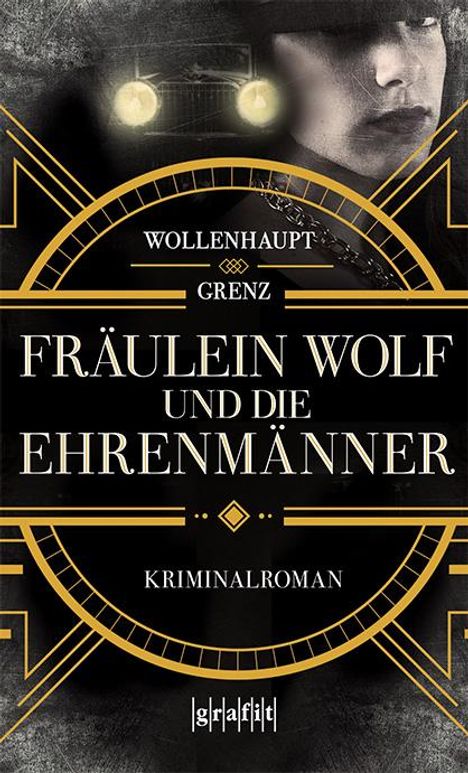 Gabriella Wollenhaupt: Fräulein Wolf und die Ehrenmänner, Buch