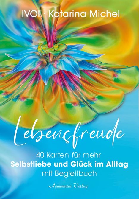 Katarina Michel: Lebensfreude (40 Karten mit Begleitbuch), Buch