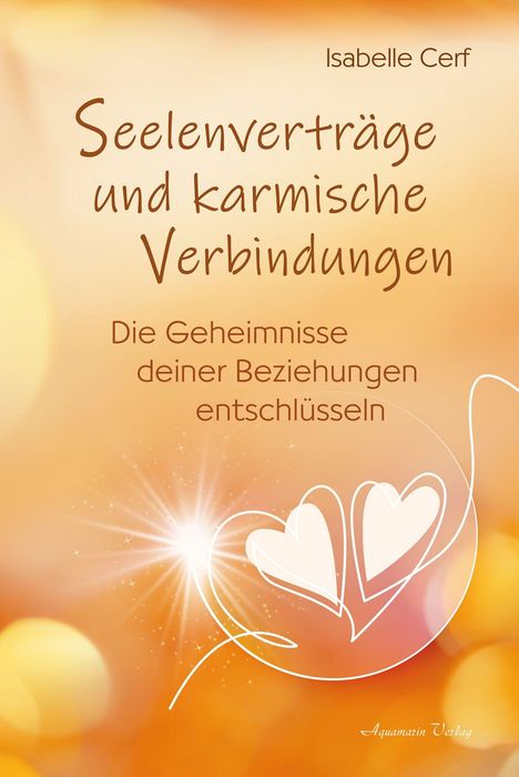 Isabelle Cerf: Seelenverträge und karmische Verbindungen, Buch