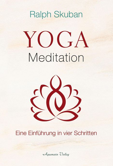 "YOGA Meditation. Eine Einführung in vier Schritten." Schriftzug in Rot und Schwarz mit einem roten Lotos-Symbol.