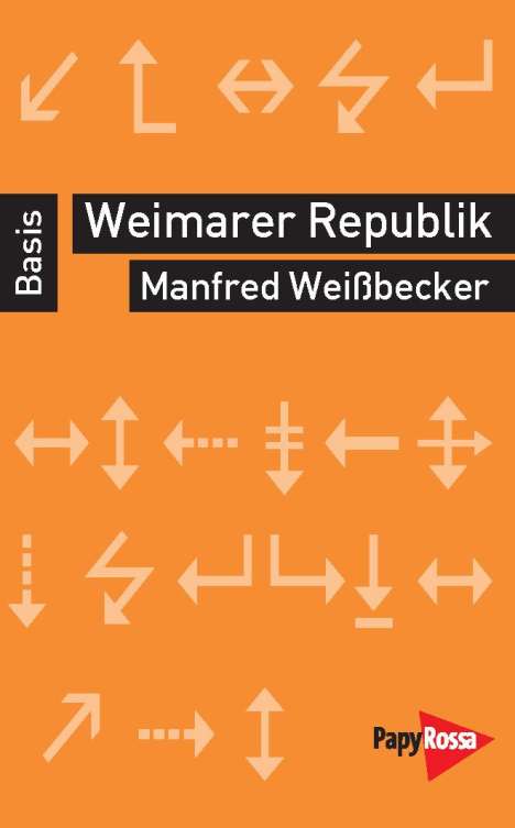 Manfred Weißbecker: Weimarer Republik, Buch