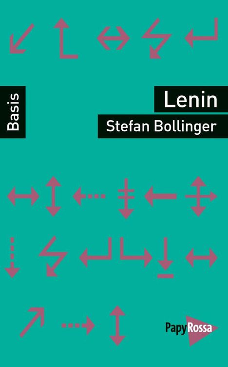 Stefan Bollinger: Lenin, Buch