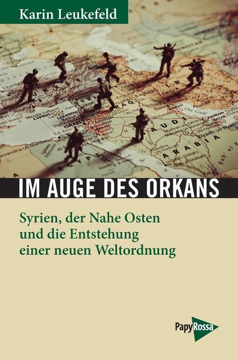 Karin Leukefeld: Leukefeld, K: Im Auge des Orkans, Buch