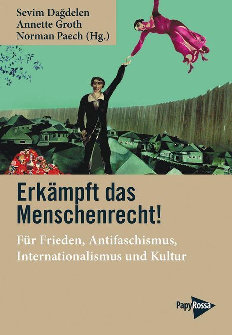 Sevim Dagdelen: Erkämpft das Menschenrecht!, Buch