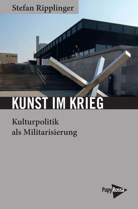 Stefan Ripplinger: Kunst im Krieg, Buch