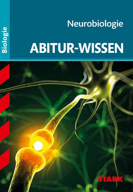 Thomas Kappel: Abitur-Wissen Biologie. Neurobiologie, Buch