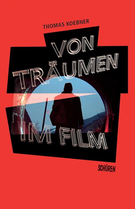 Thomas Koebner: Von Träumen im Film, Buch