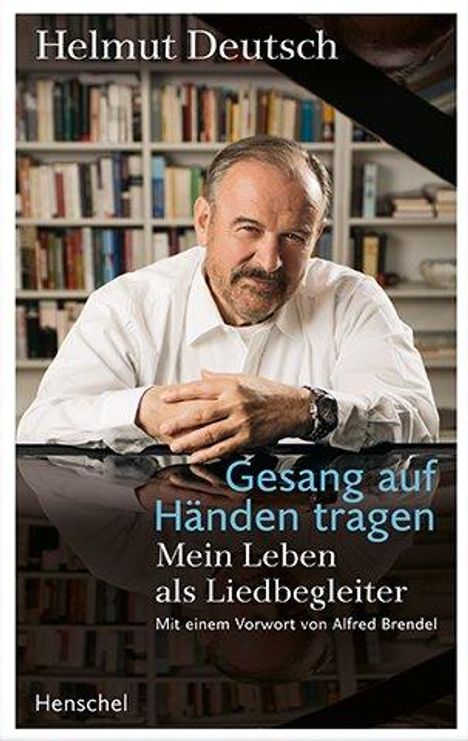 Helmut Deutsch: Gesang auf Händen tragen, Buch