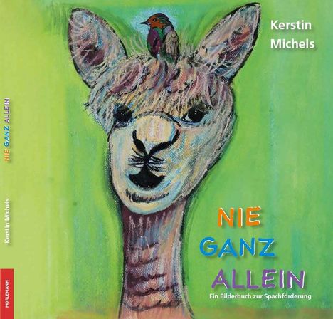 Kerstin Michels: Nie ganz allein, Buch