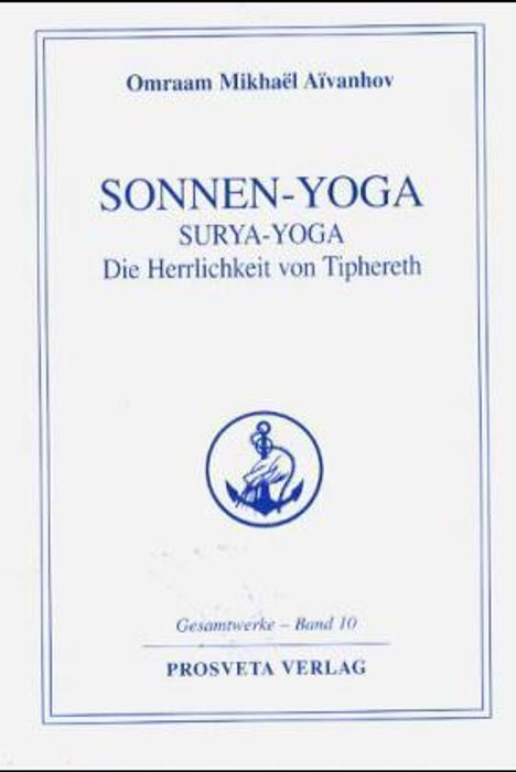 Omraam Mikhael Aivanhov: Sonnen-Yoga, Buch