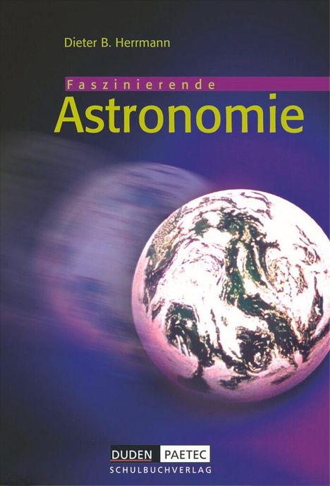 Dietmar Fürst: Duden Astronomie - 6.-10. Schuljahr - Schülerbuch, Buch