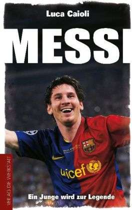 Luca Caioli: Messi, Buch