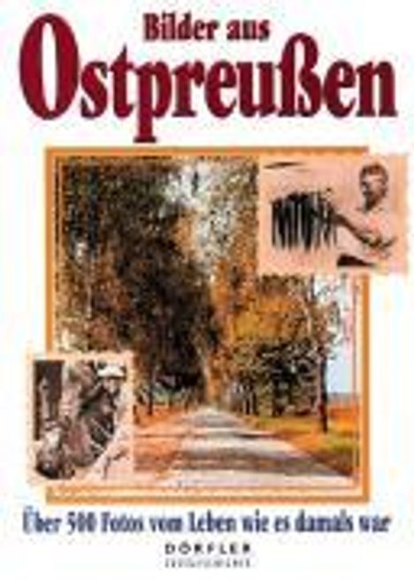Werner Buxa: Buxa, W: Bilder aus Ostpreussen, Buch
