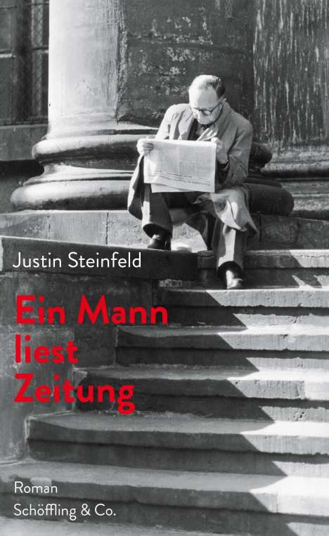 Justin Steinfeld: Ein Mann liest Zeitung, Buch