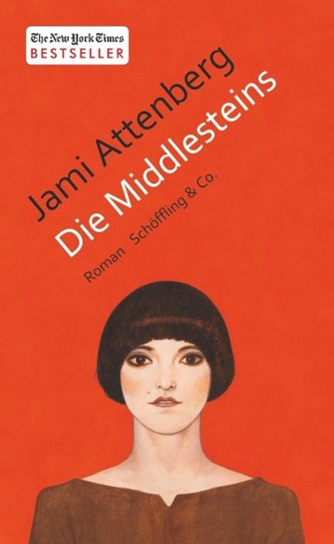 Jami Attenberg: Die Middlesteins, Buch