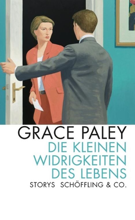 Grace Paley: Paley, G: kleinen Widrigkeiten des Lebens, Buch