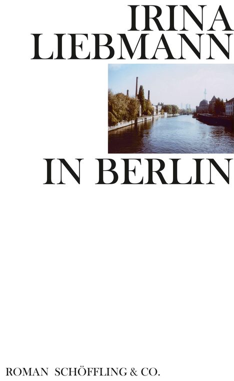 Irina Liebmann: In Berlin, Buch