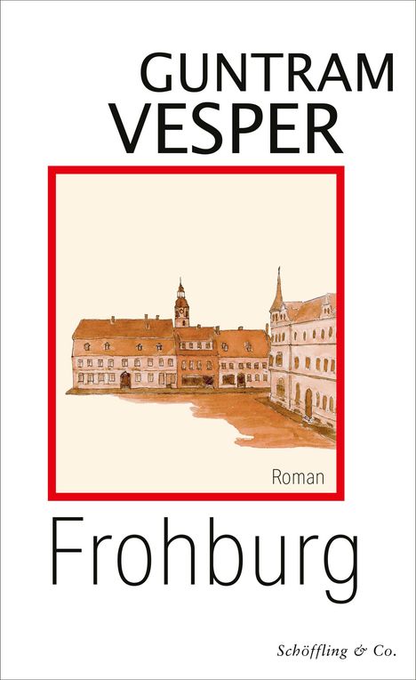 Guntram Vesper: Frohburg, Buch