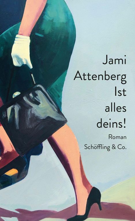 Jami Attenberg: Ist alles deins!, Buch
