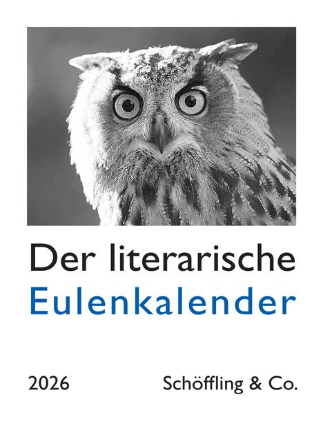 Julia Bachstein: Der literarische Eulenkalender 2026, Kalender