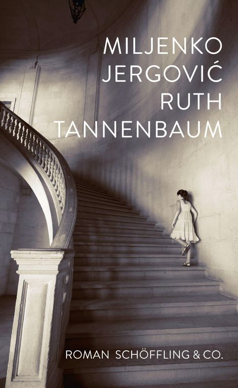 Miljenko Jergovic: Ruth Tannenbaum, Buch