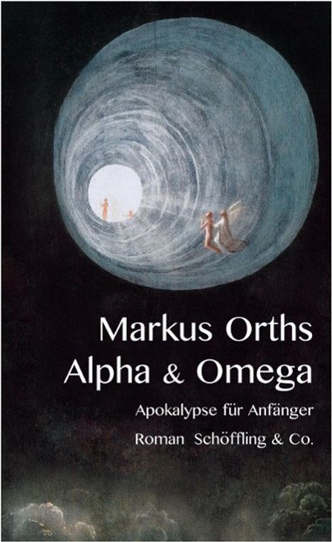 Markus Orths: Alpha &amp; Omega, Buch