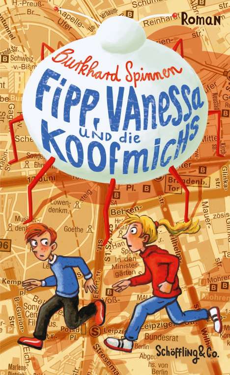 Burkhard Spinnen: Fipp, Vanessa und die Koofmichs, Buch