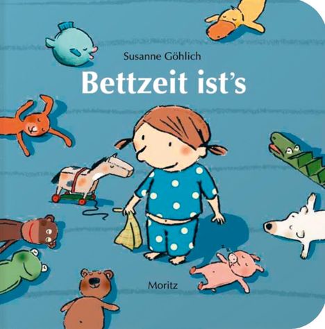 Susanne Göhlich: Bettzeit ist's, Buch