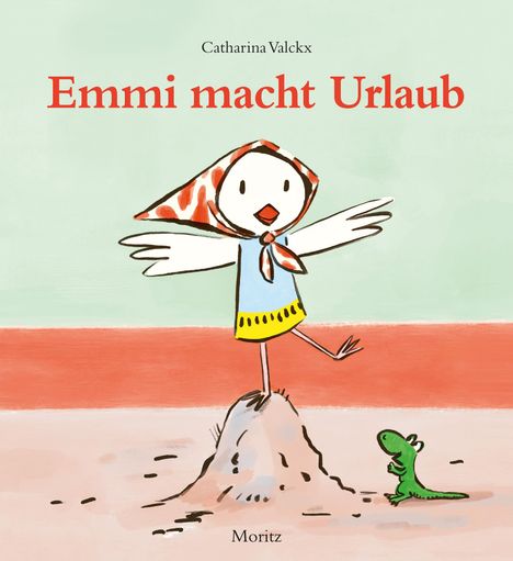 Catharina Valckx: Valckx, C: Emmi macht Urlaub, Buch