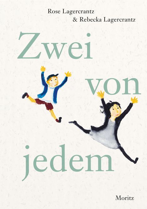 Rose Lagercrantz: Zwei von jedem, Buch