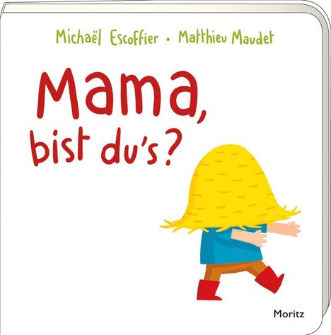 Michael Escoffier: Mama, bist du's?, Buch