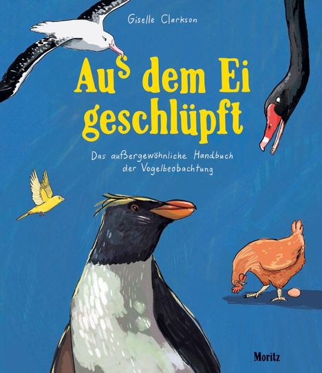 Giselle Clarkson: Aus dem Ei geschlüpft, Buch