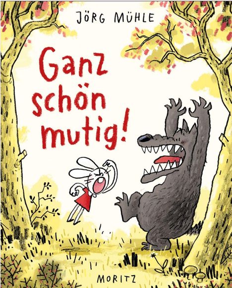 Text: „Ganz schön mutig!“ Ein Hase schreit ein großes, erschrockenes Wesen an. Bunte Bäume umgeben die Szene. Illustrativ.