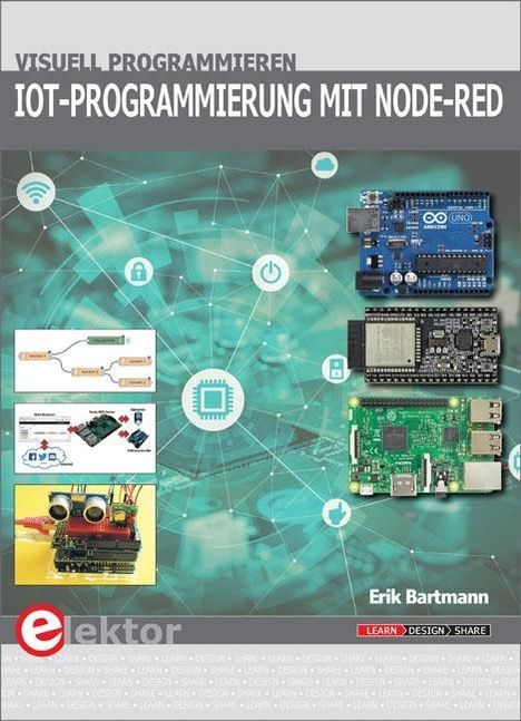 Erik Bartmann: IoT-Programmierung mit Node-RED, Buch