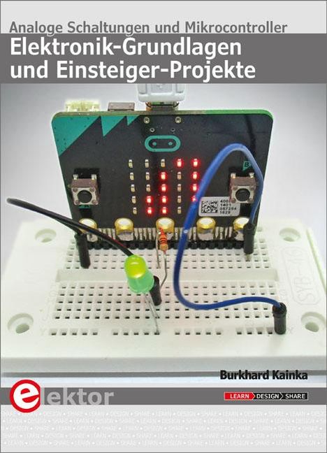 Burkhard Kainka: Elektronik-Grundlagen und Einsteiger-Projekte, Buch