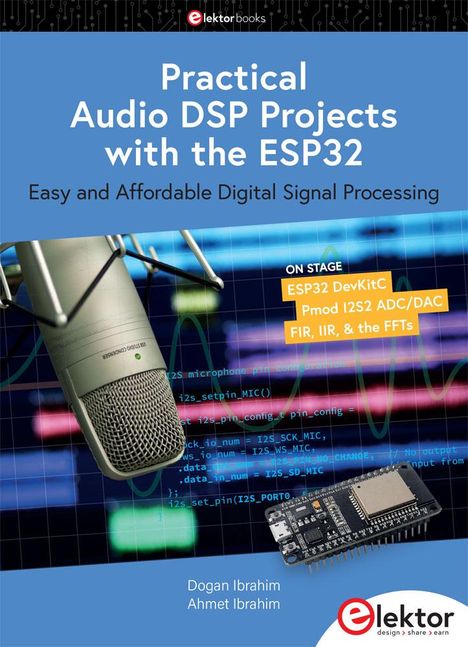 Dogan Ibrahim: Practical Audio DSP Projects with the ESP32, Buch